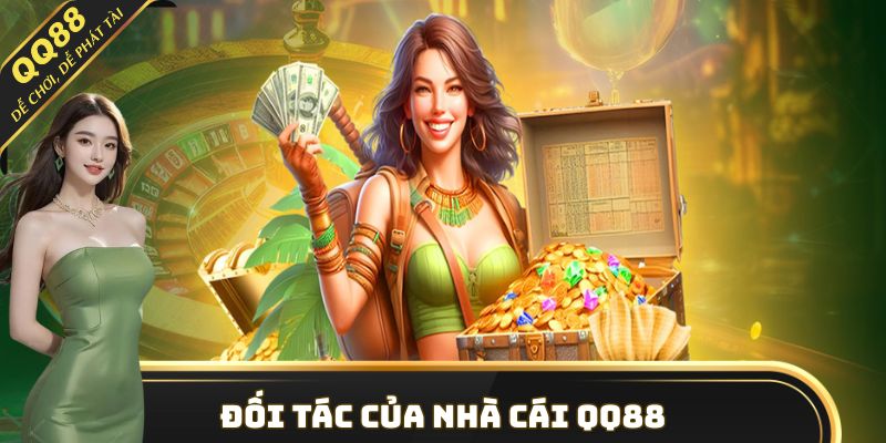 Đối tác của nhà cái QQ88